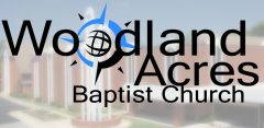 Woodland Acres Baptist Church